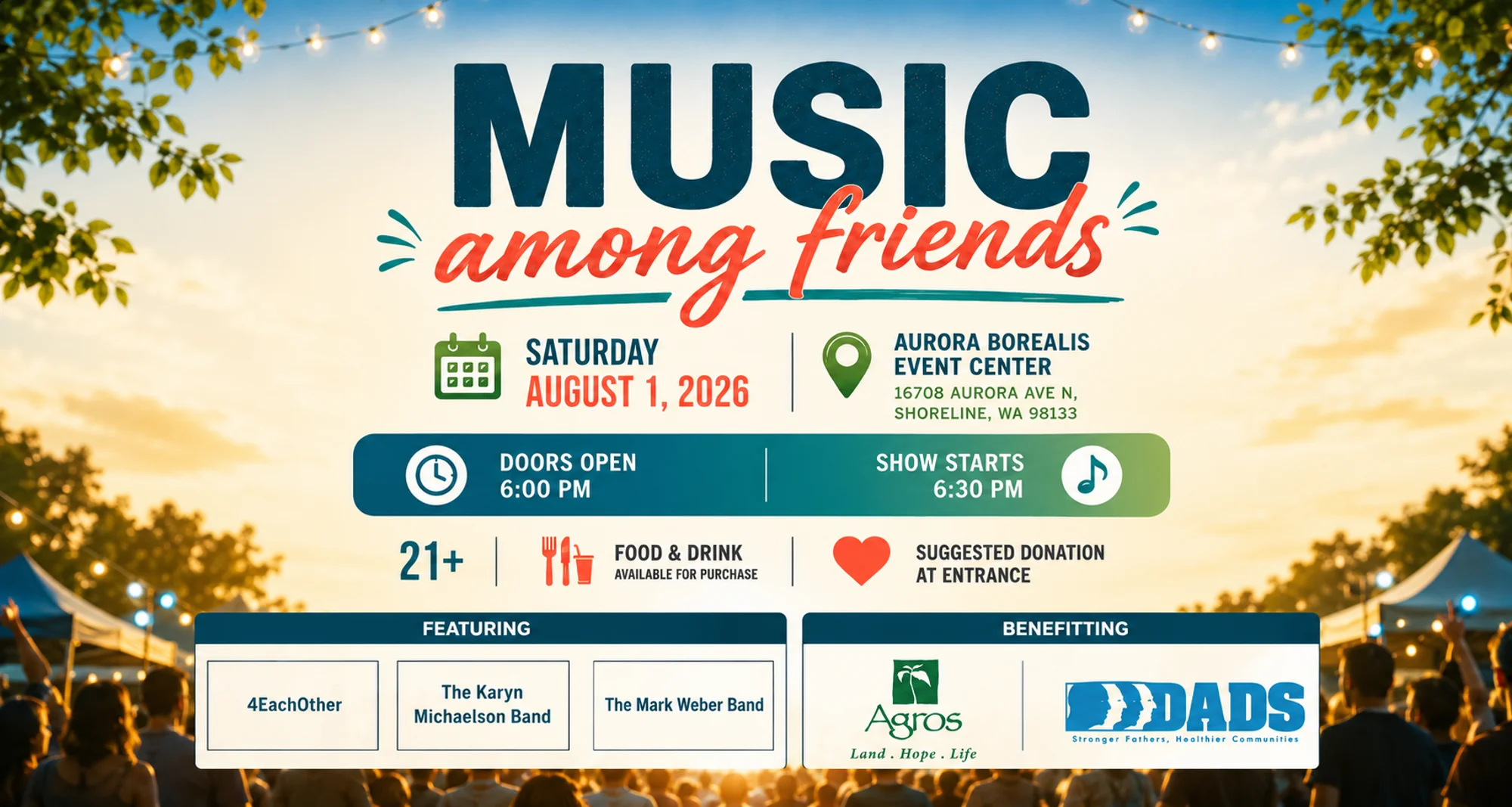 Music Among Friends for AGROS & DADS — Sat, Aug 1, 2026 @ Aurora Borealis Event Center, Shoreline. Featuring KMB, MWB, 4EachOther & Xandra